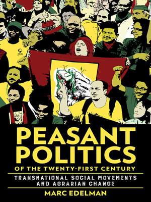 cover image of Peasant Politics of the Twenty-First Century